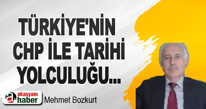 Türkiye'nin CHP ile Tarihi Yolculuğu...