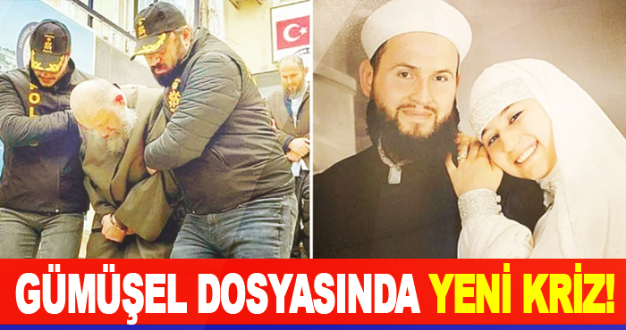 Gümüşel dosyasında yeni kriz!