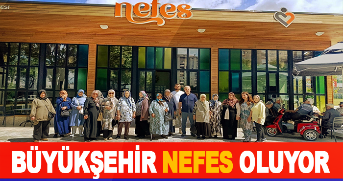 Büyükşehir Nefes Oluyor