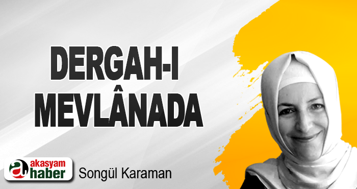 Dergah-ı Mevlânada
