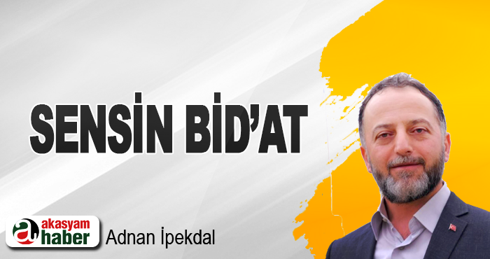 Sensin Bid’at