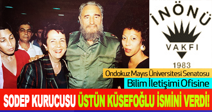 Bilim İletişimi Ofisine SODEP Kurucusu Üstün Küsefoğlu İsmini Verdi!